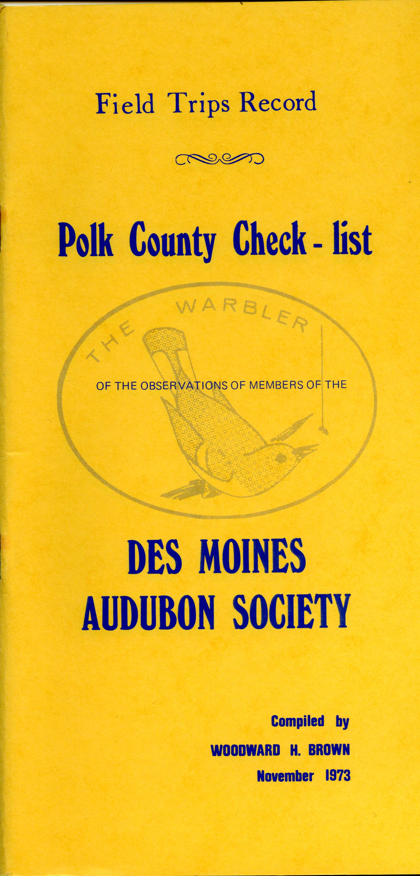 Polk County check-list of the observations of members of the Des Moines Audubon Society