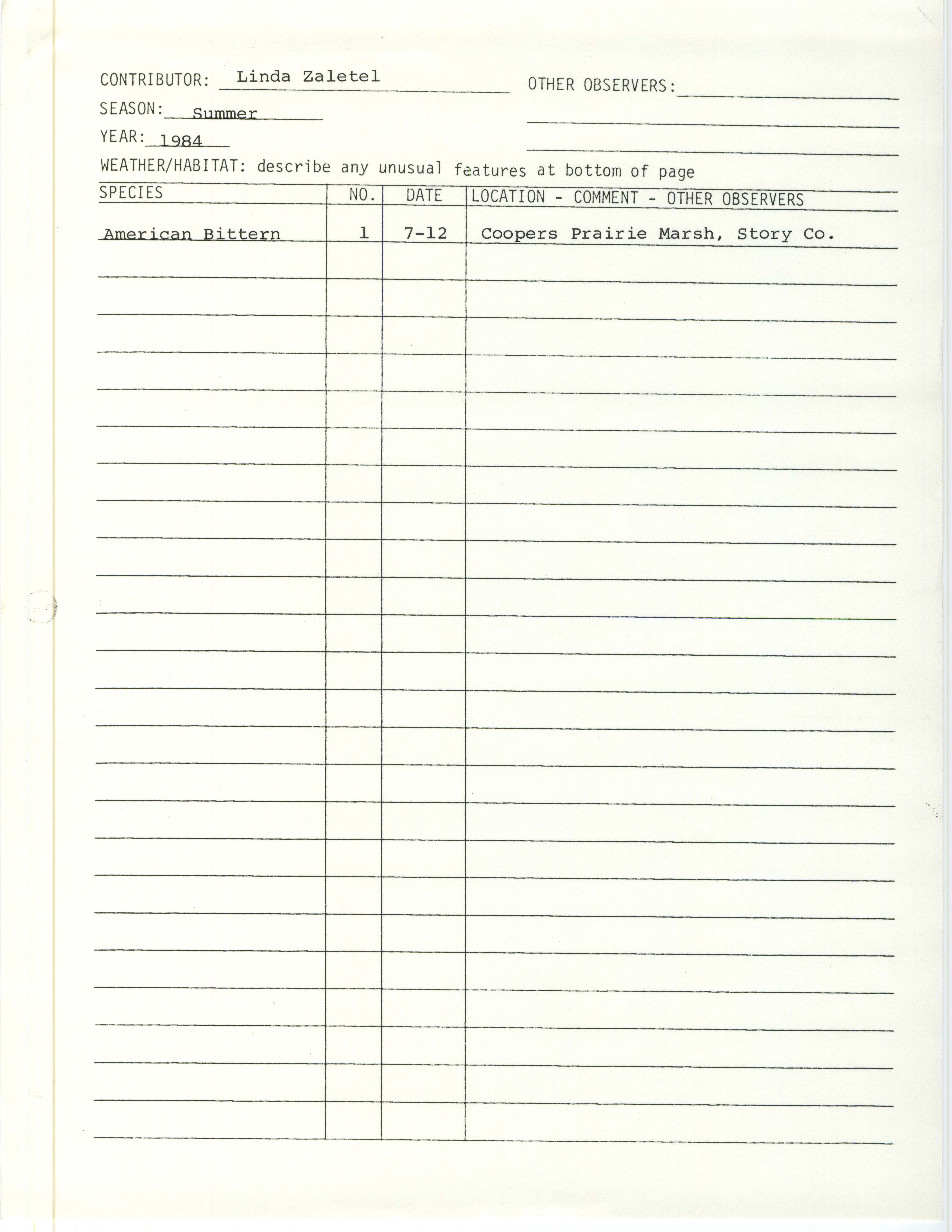 Field notes contributed by Linda Zaletel, summer 1984