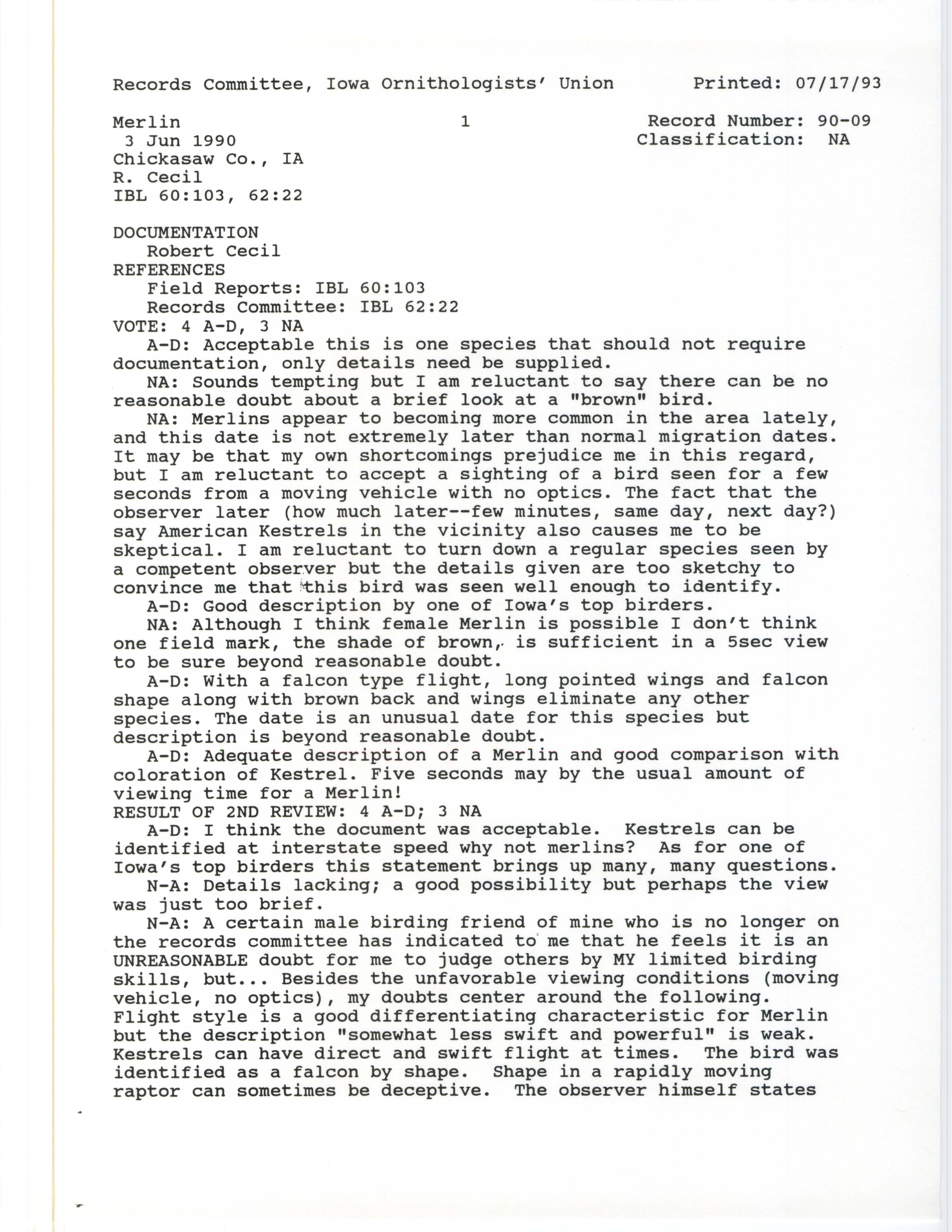 Records Committee review for rare bird sighting of Merlin in southwest Chickasaw, 1990