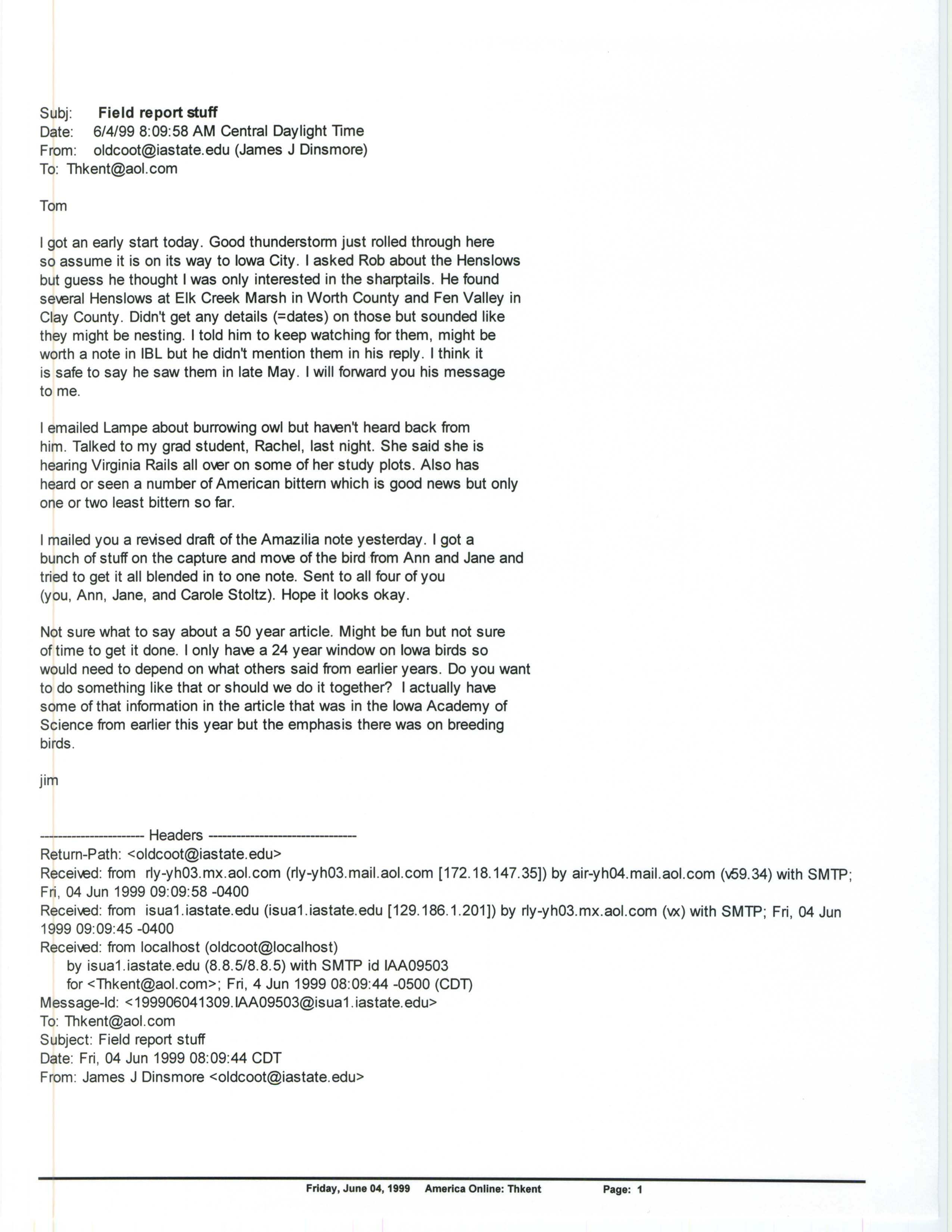 Jim Dinsmore email to Thomas Kent regarding field reports, June 4, 1999
