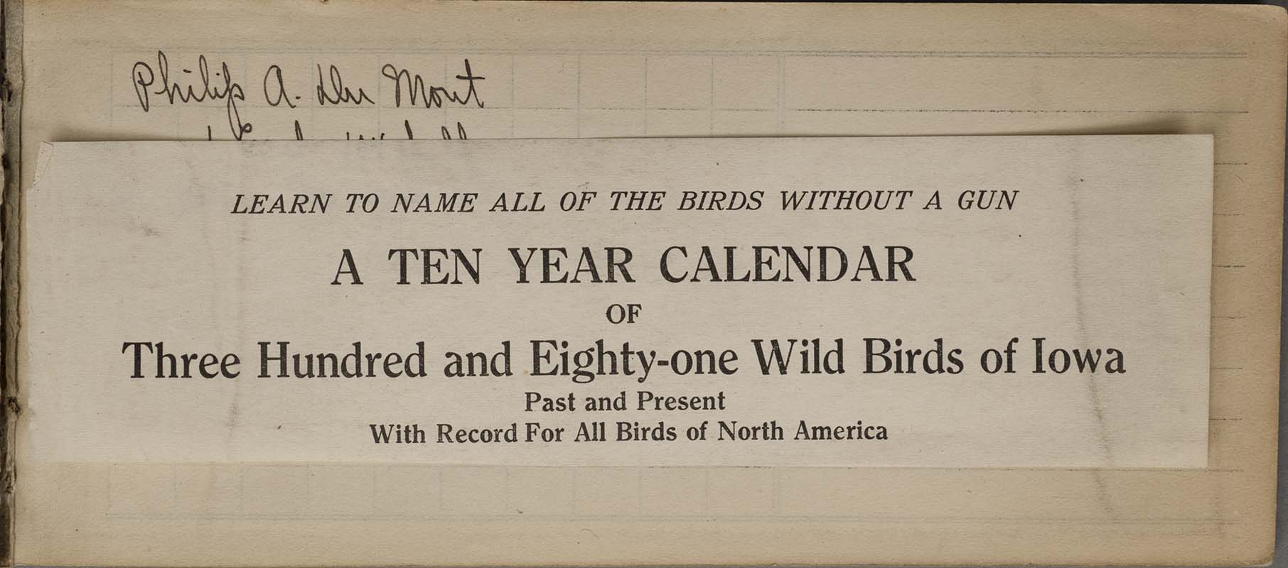 A ten year calendar of three hundred and eighty-one wild birds of Iowa