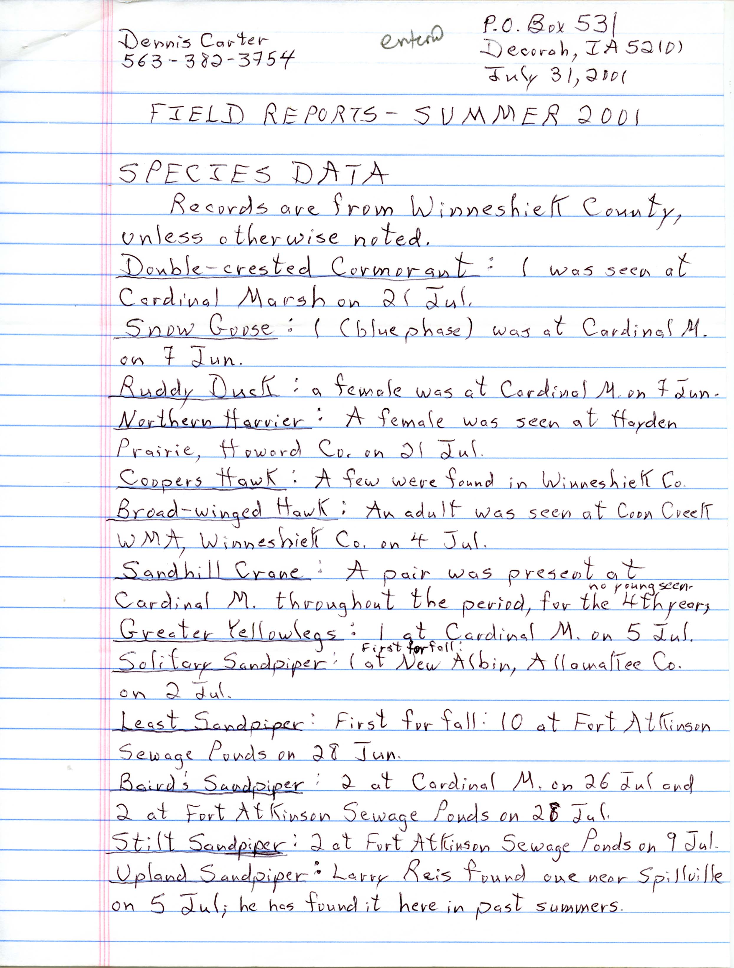 Field notes contributed by Dennis L. Carter, July 31, 2001