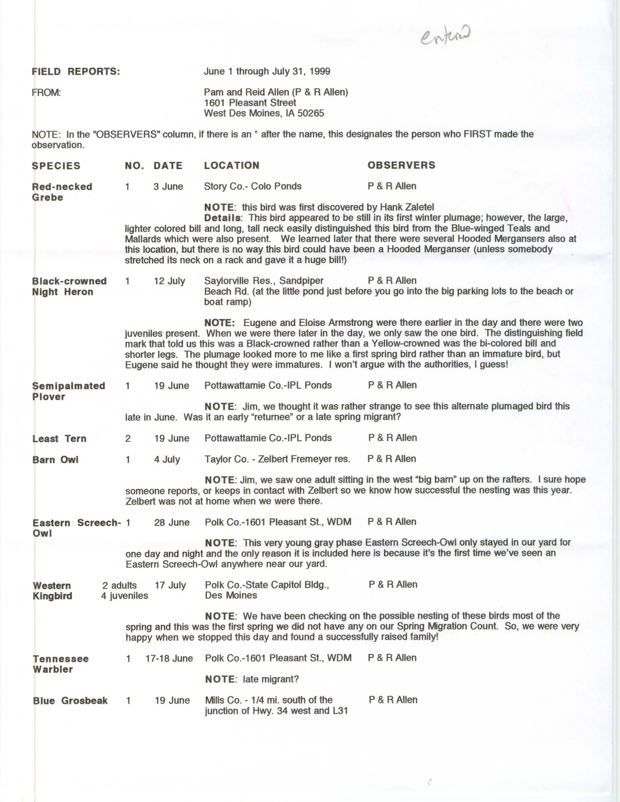 Field reports, June 1 through July 31, 1999, Pam and Reid Allen