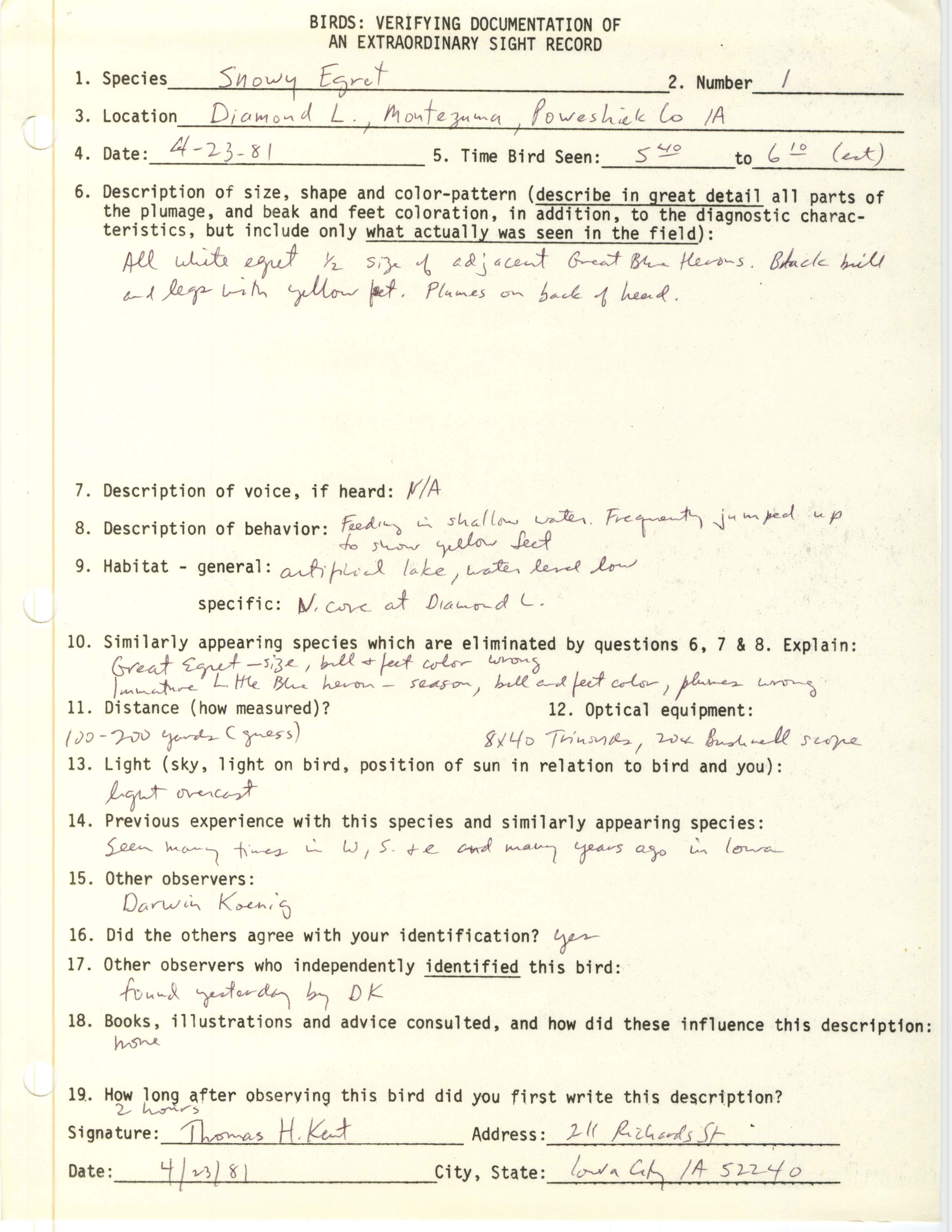 Birds: verifying documentation of an extraordinary sight record Thomas H. Kent, April 23 1981