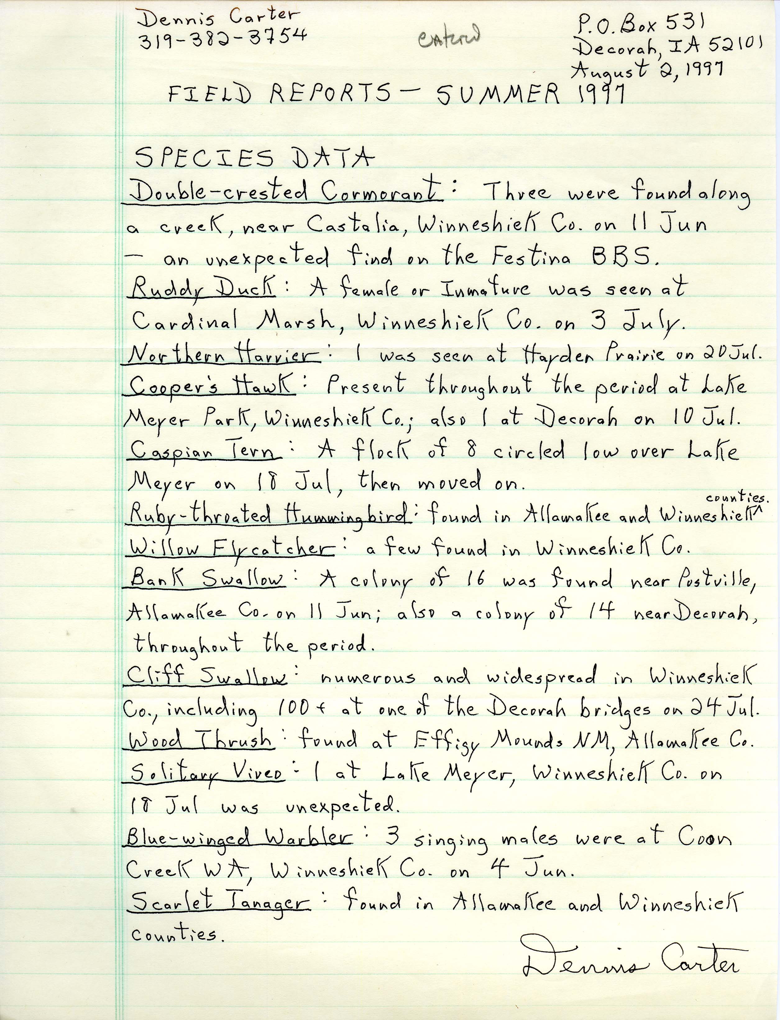 Field notes contributed by Dennis L. Carter, August 2, 1997