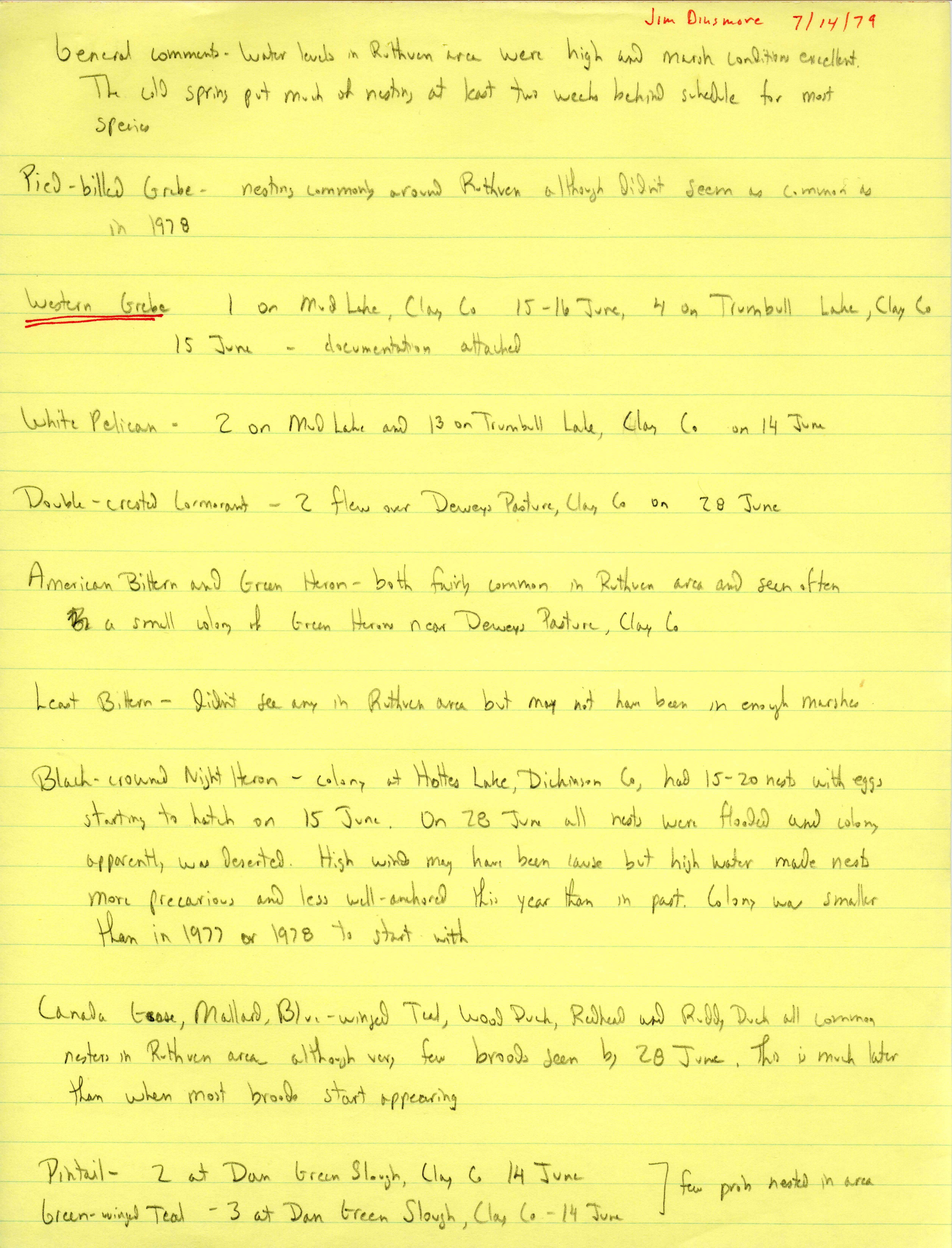 Field notes contributed by James J. Dinsmore, July 14, 1979