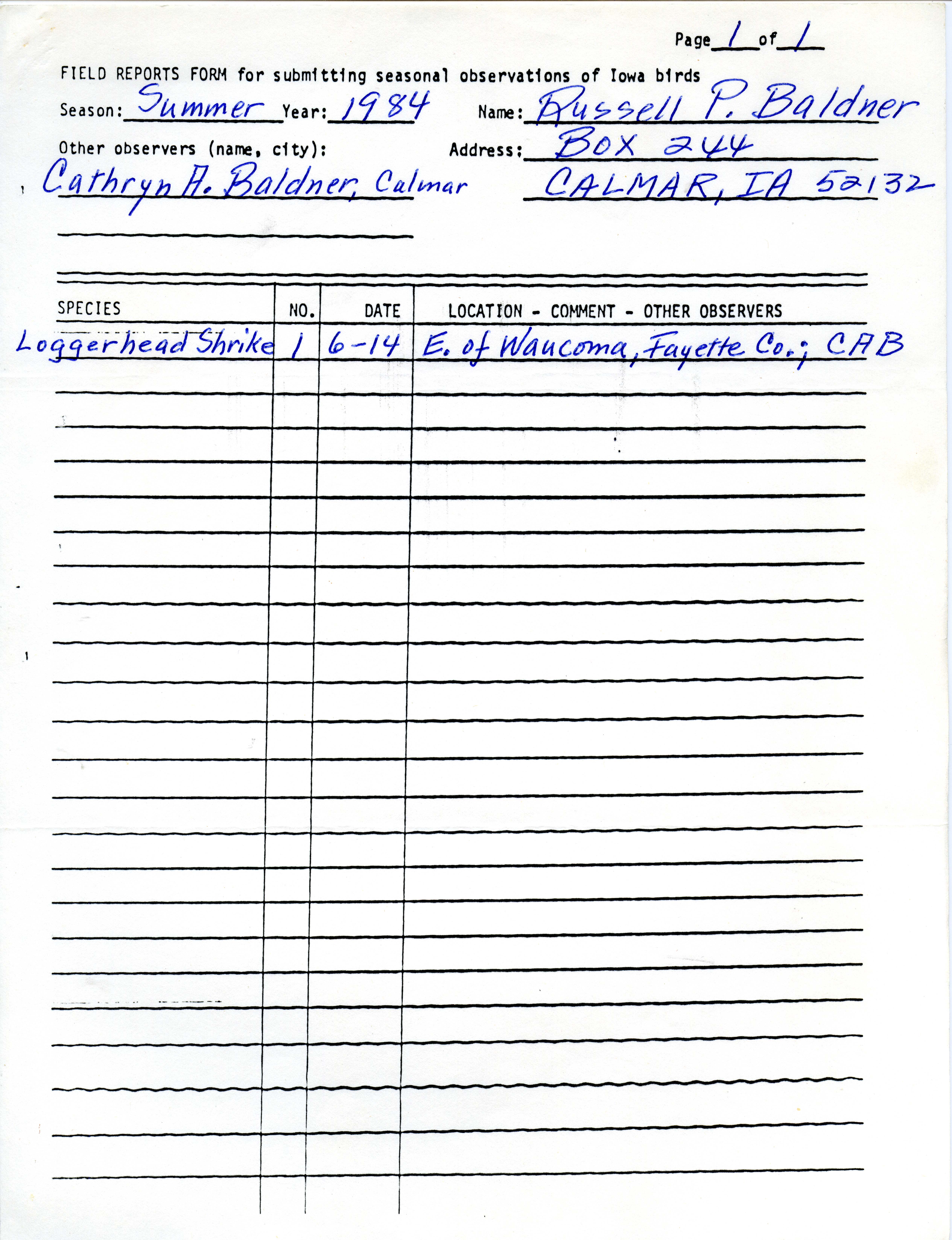 Field notes contributed by Russell P. Baldner, Calmar, Iowa, summer 1984