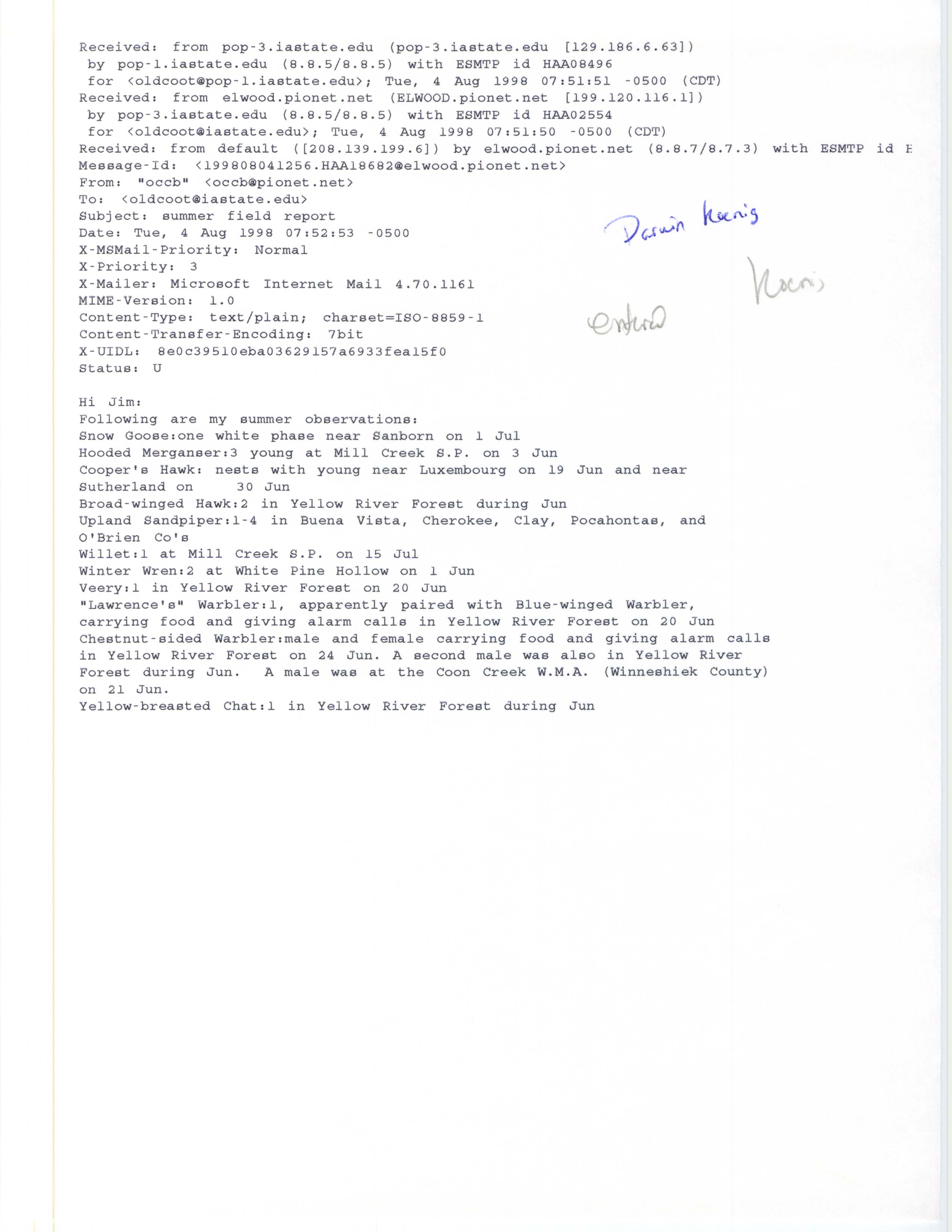 Darwin Koenig email to Jim Dinsmore regarding summer field report, August 4, 1998