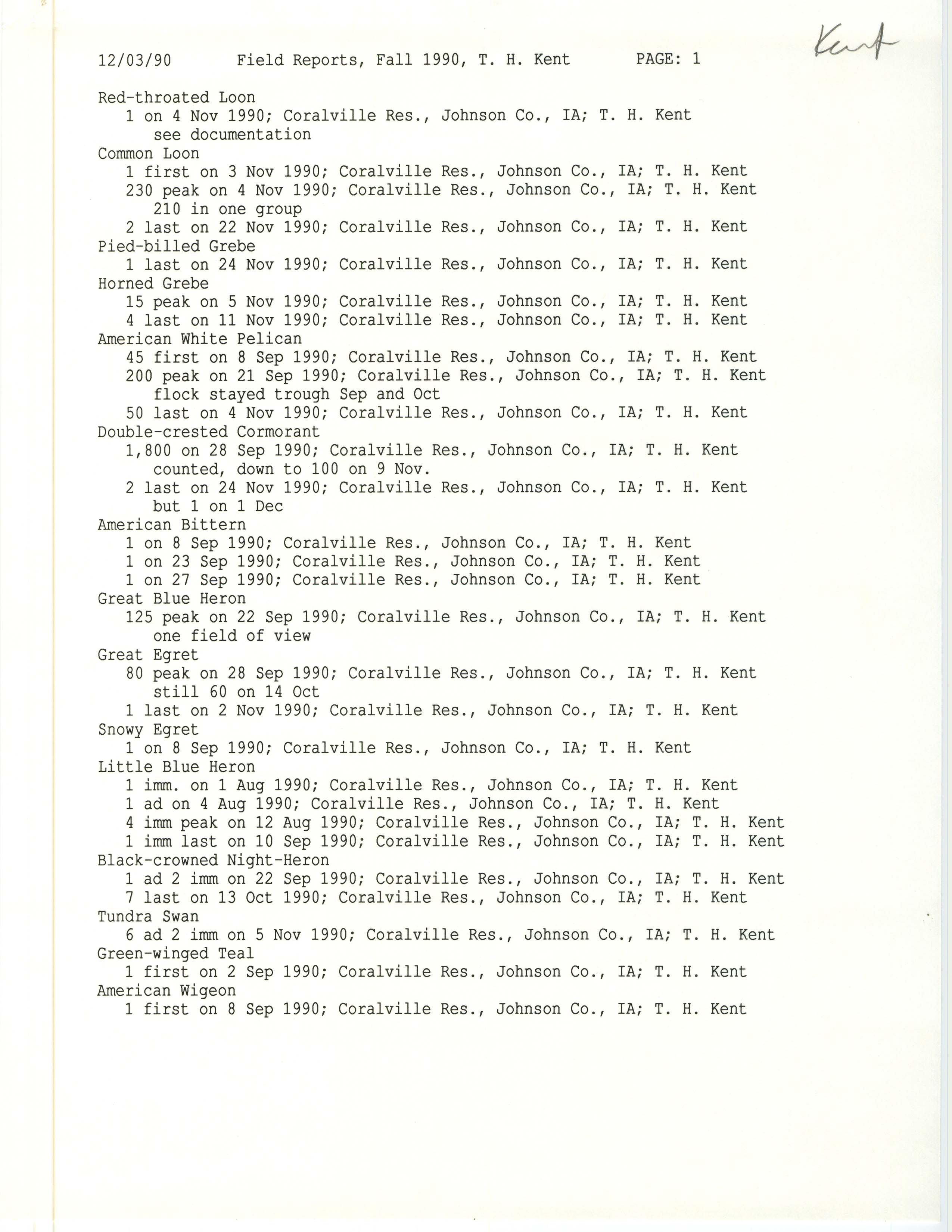 Field reports, Thomas H. Kent, fall 1990