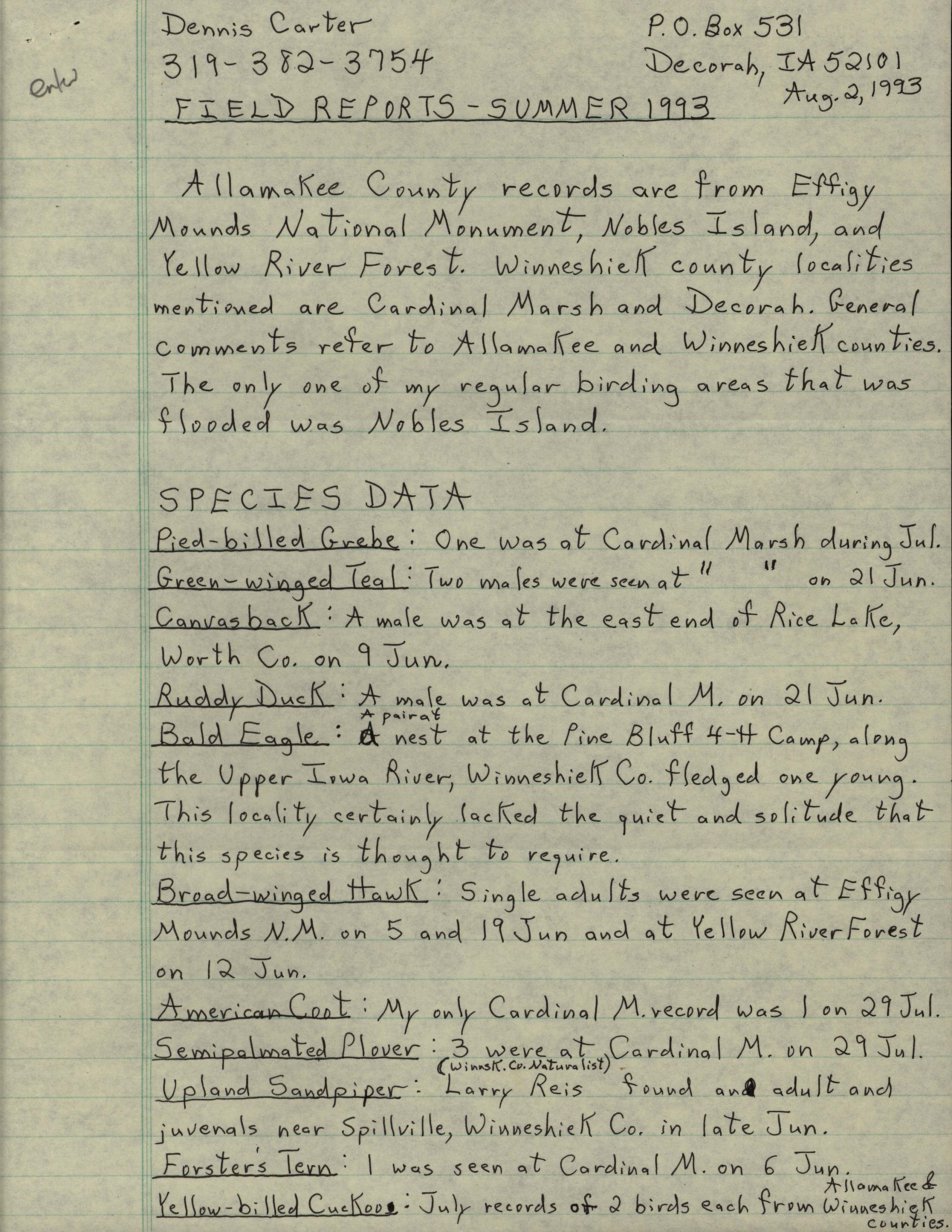Field notes contributed by Dennis L. Carter, August 2, 1993