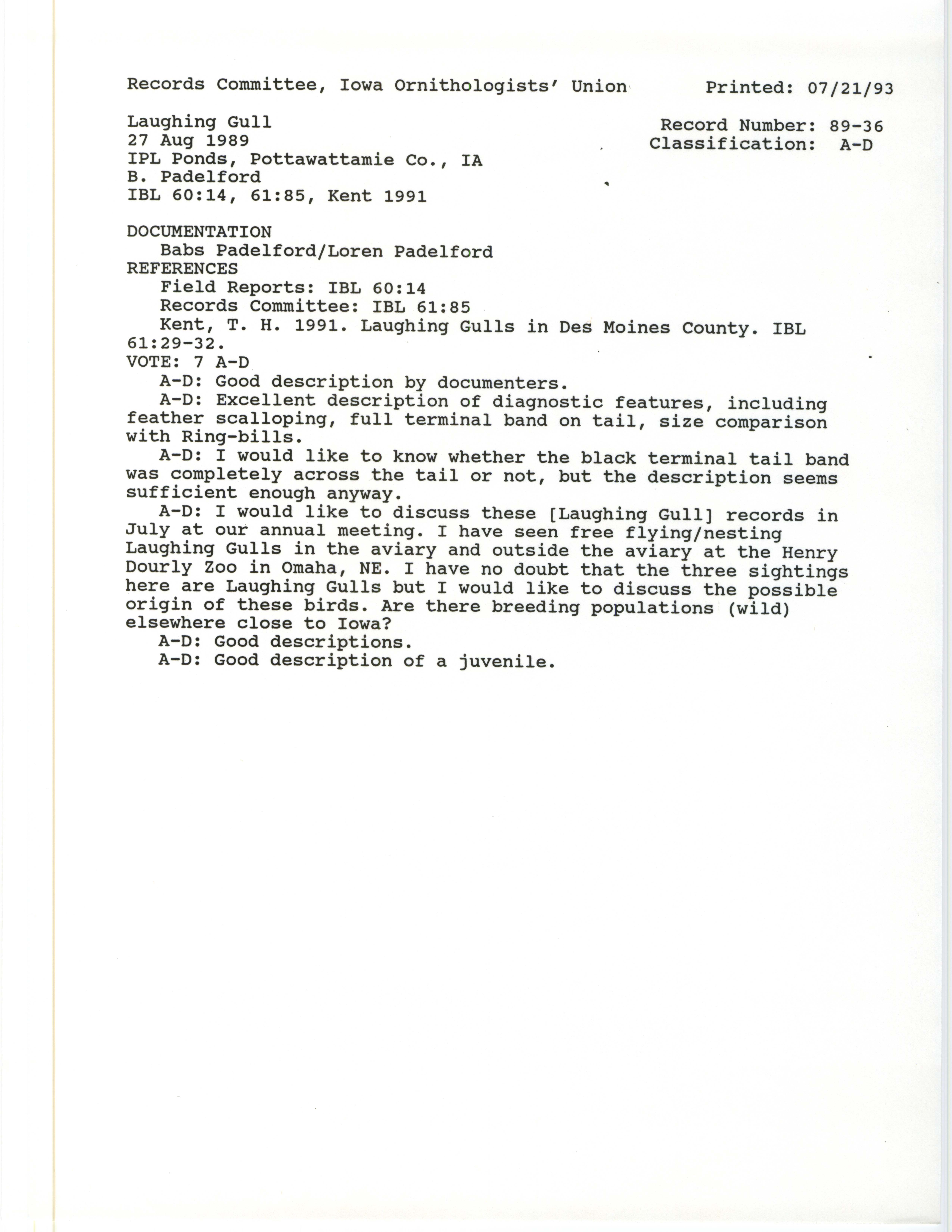 Records Committee review for rare bird sighting of Laughing Gull at IPL ponds, 1989