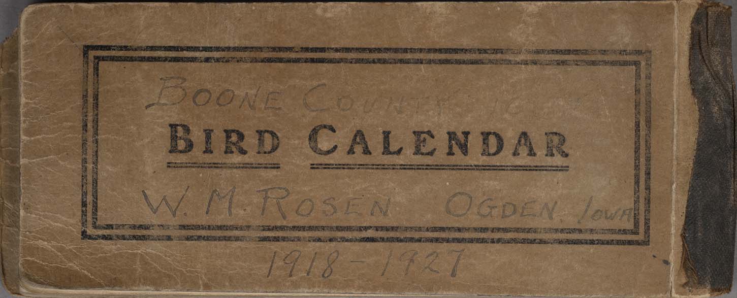 Walter Rosene bird calendar, Boone County, 1918-1927