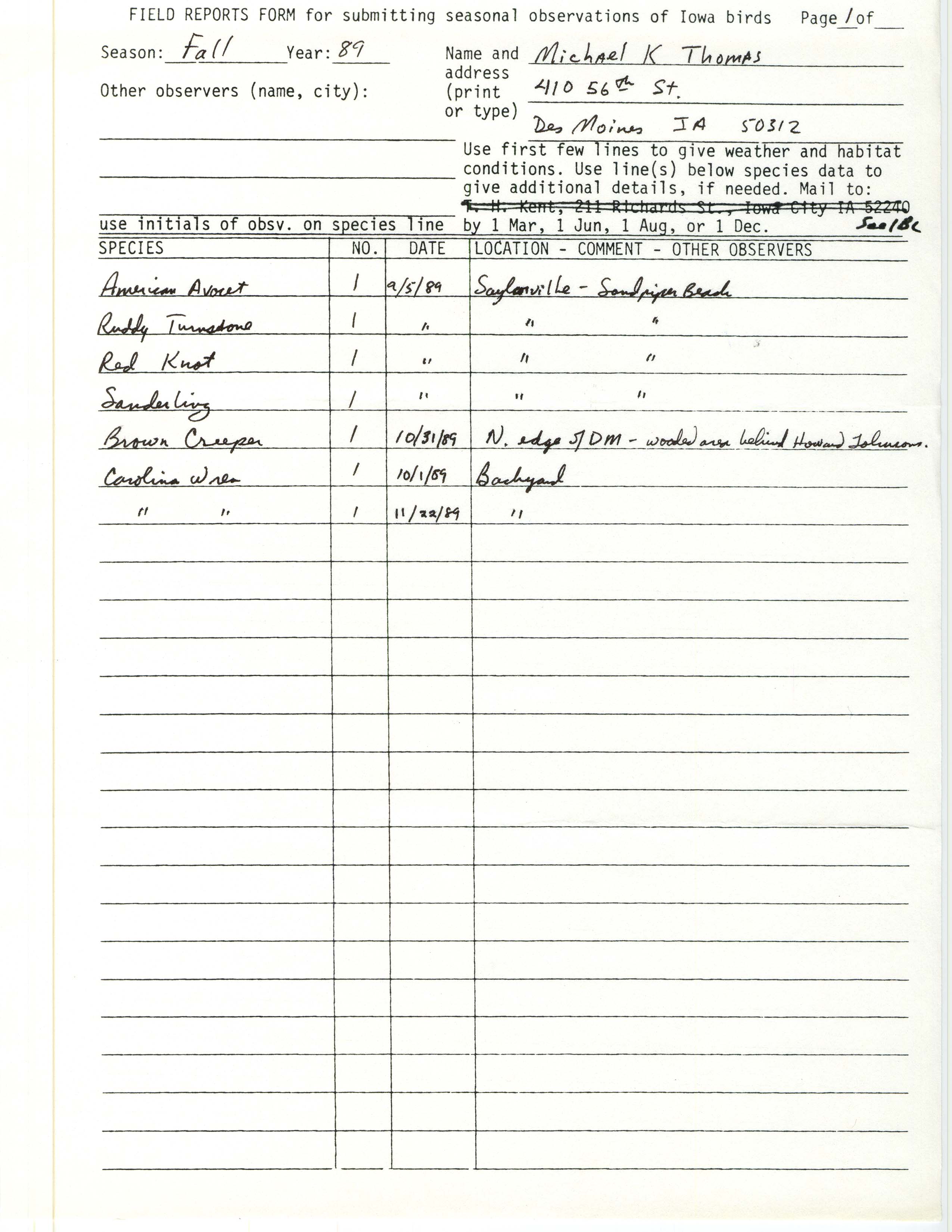 Field reports, Michael K. Thomas, fall 1989