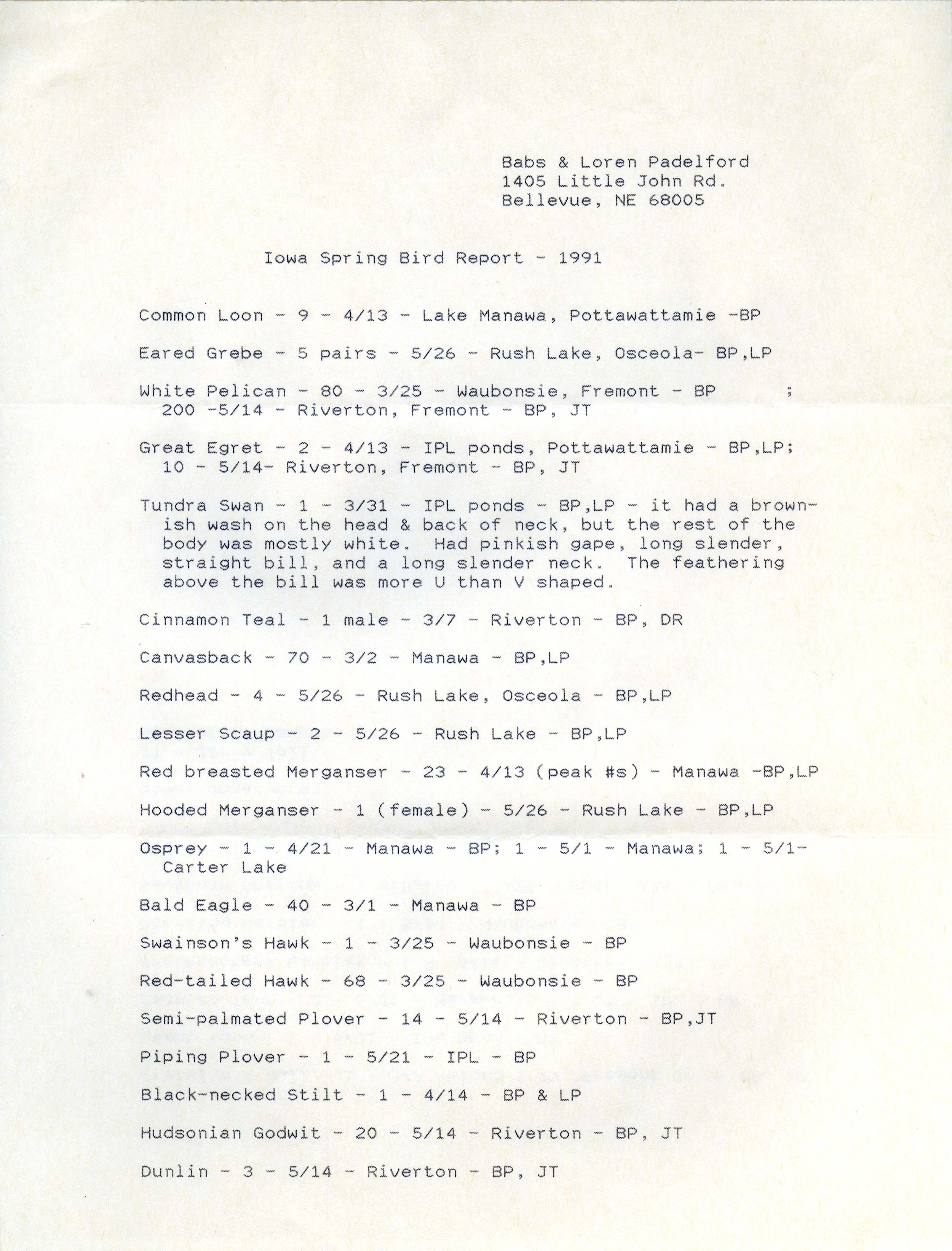 Field reports, Babs and Loren Padelford, spring 1991