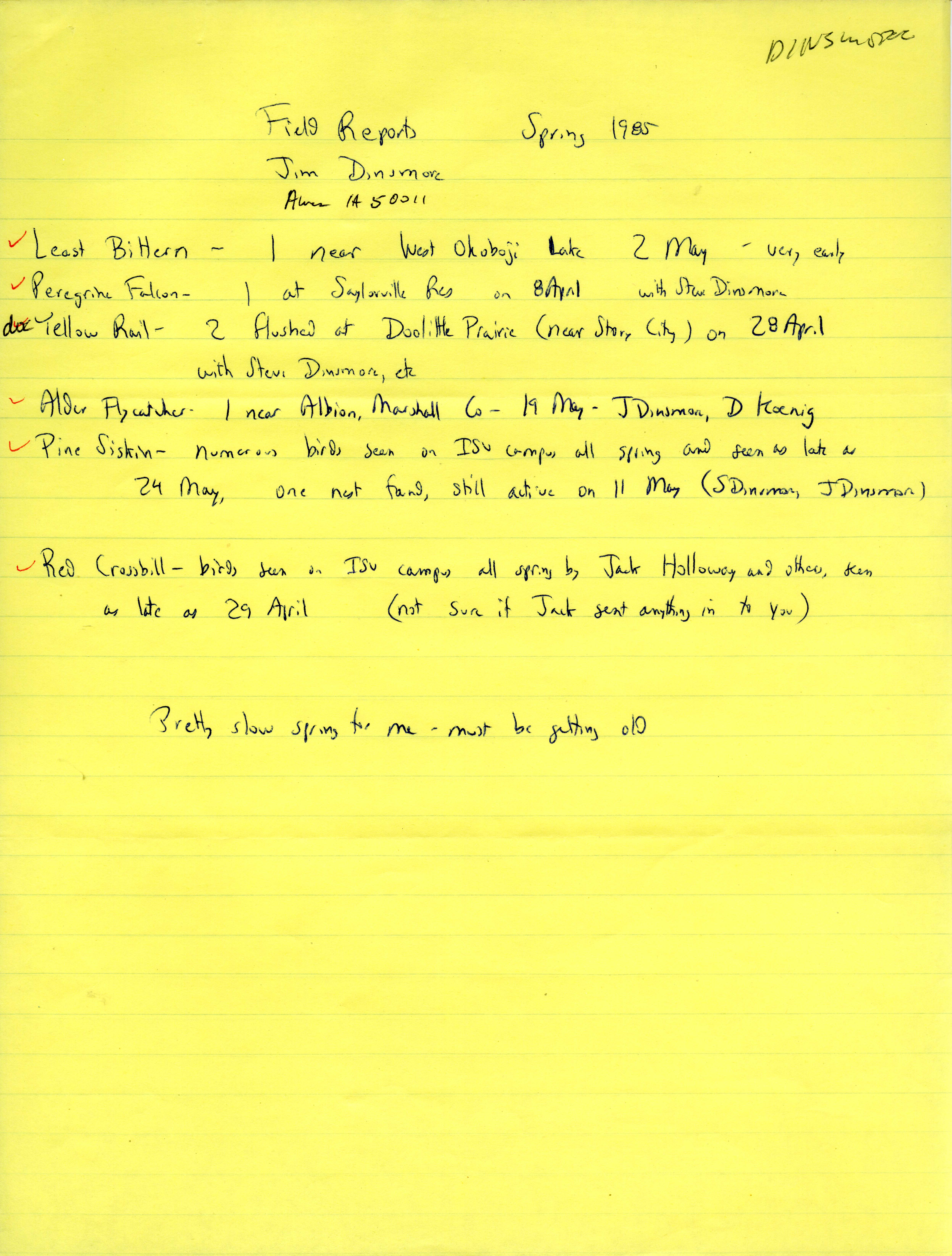 Field reports, Spring 1985