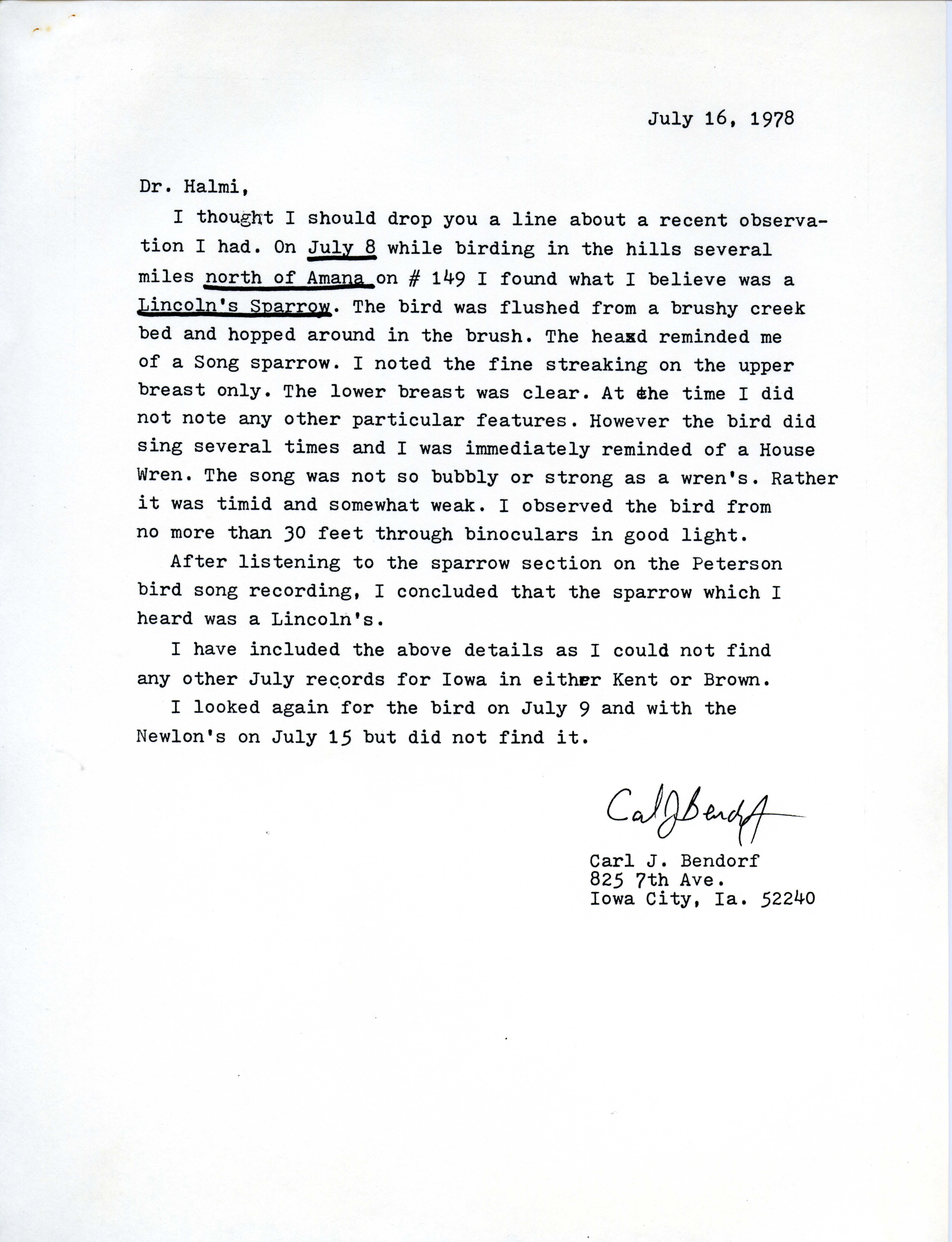 Carl J. Bendorf letter to Nicholas S. Halmi regarding the sighting of a Lincoln Sparrow, July 16, 1978 
