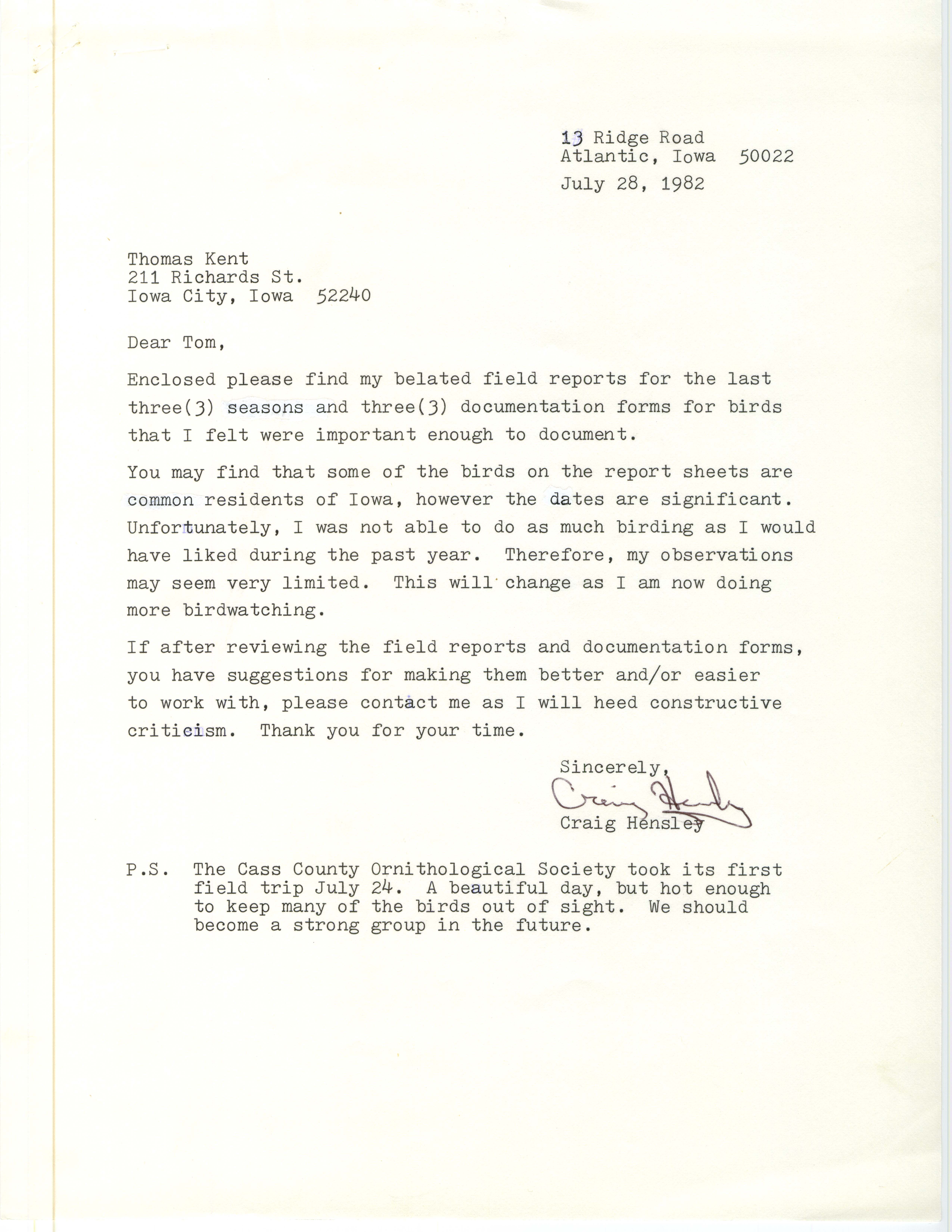 R. Craig Hensley letter to Thomas H. Kent regarding field reports , July 28, 1982