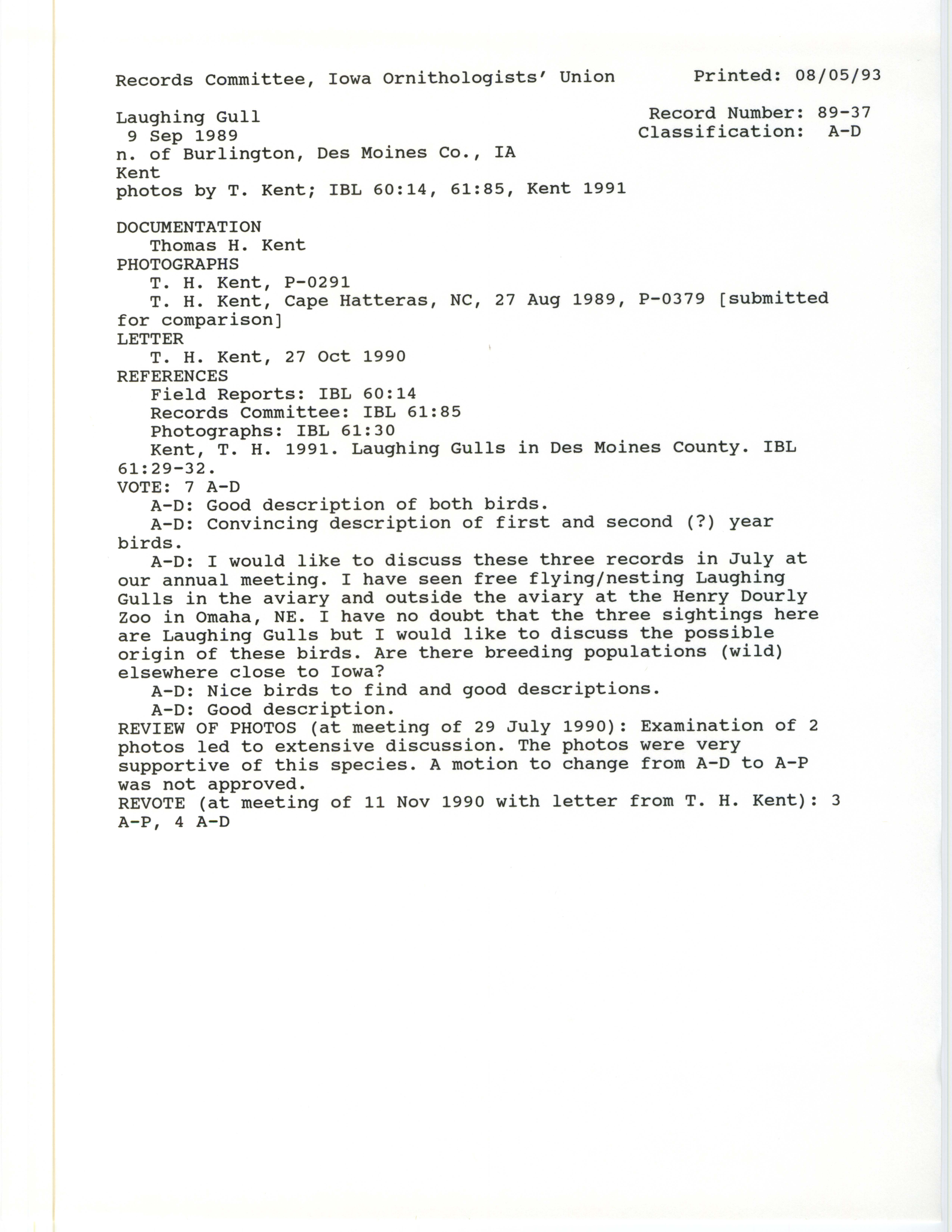 Records Committee review for rare bird sighting for Laughing Gull at Mississippi River Pool 18 in Des Moines County, 1989