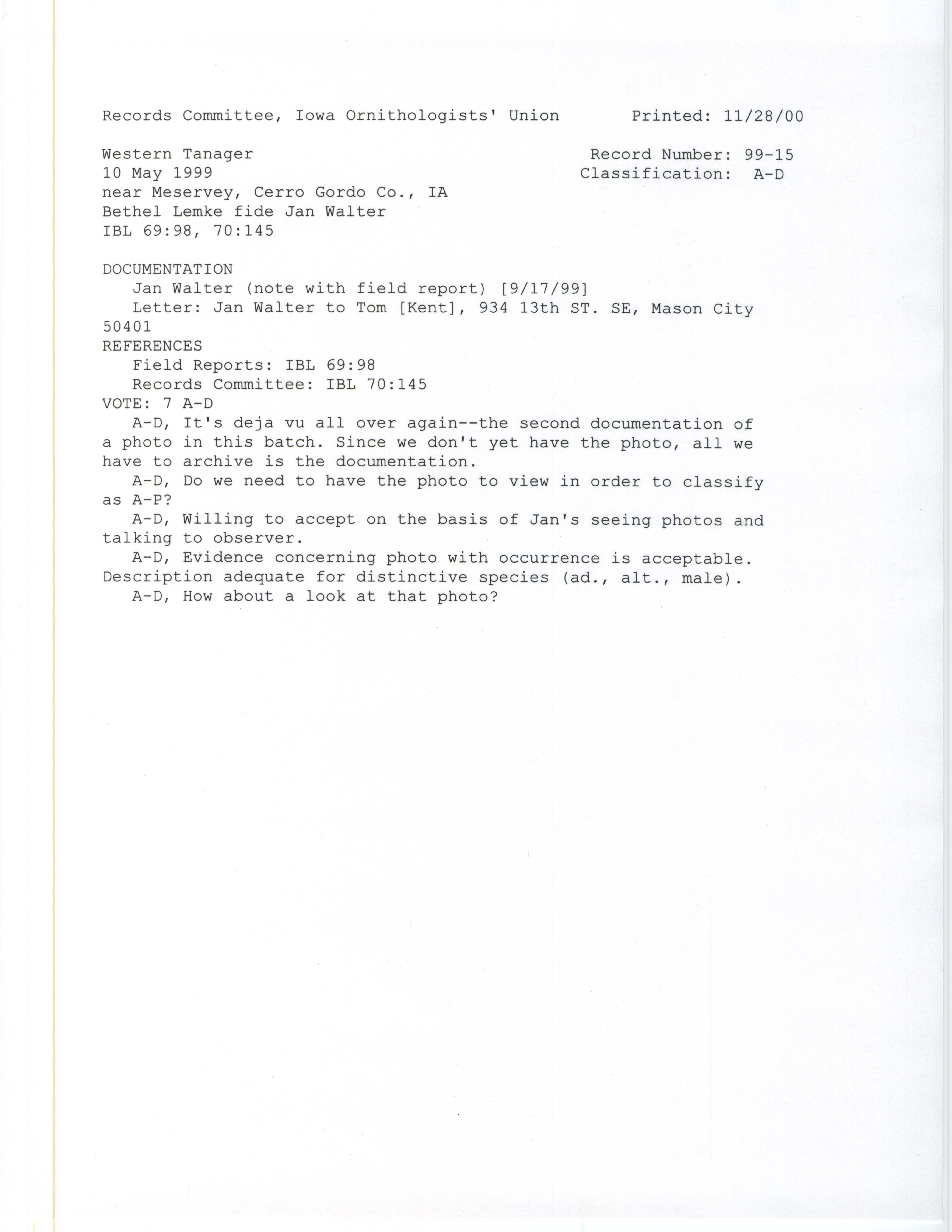 Records Committee review for rare bird sighting for Western Tanager near Meservey in 1999