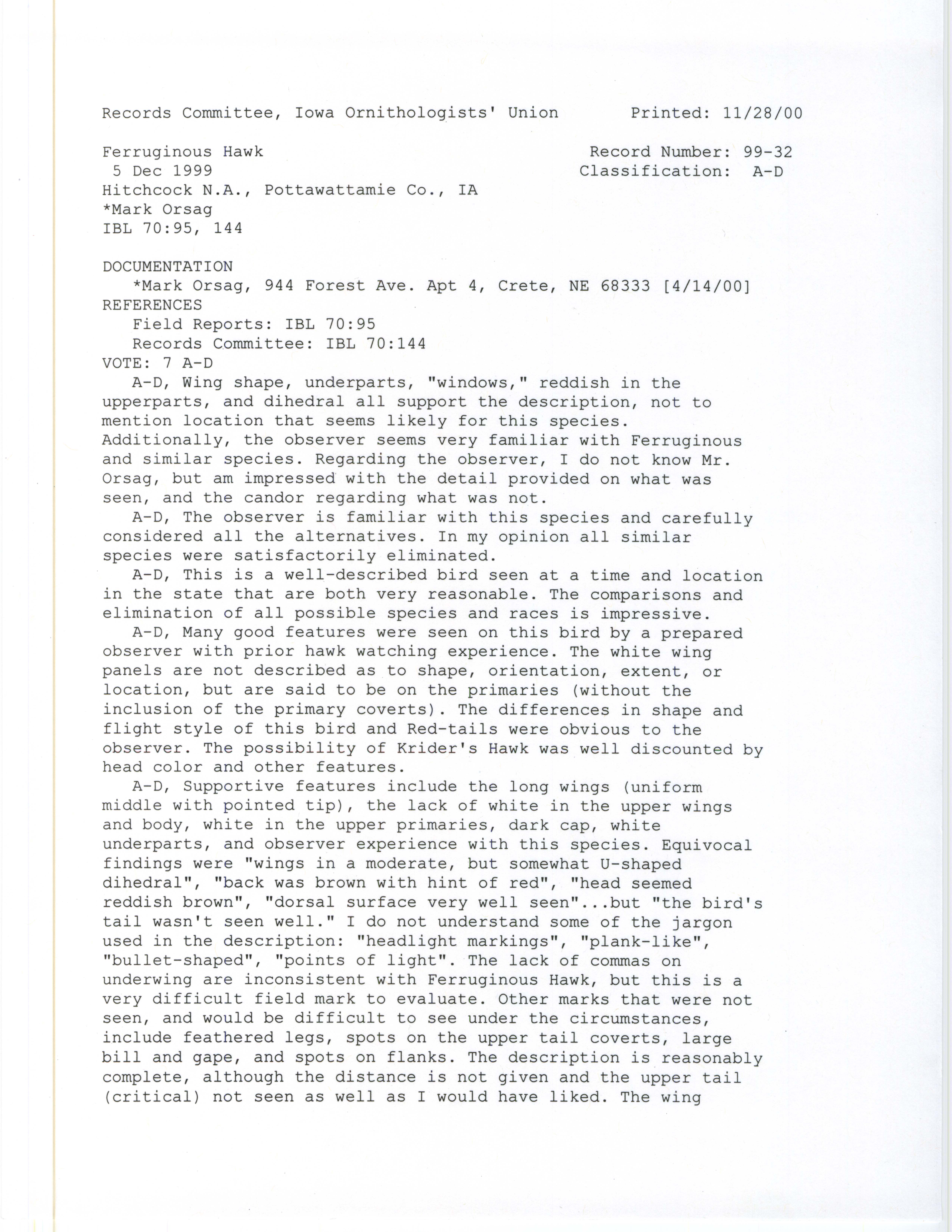 Records Committee review for rare bird sighting of Ferruginous Hawk at Hichcock Nature Area, 1999