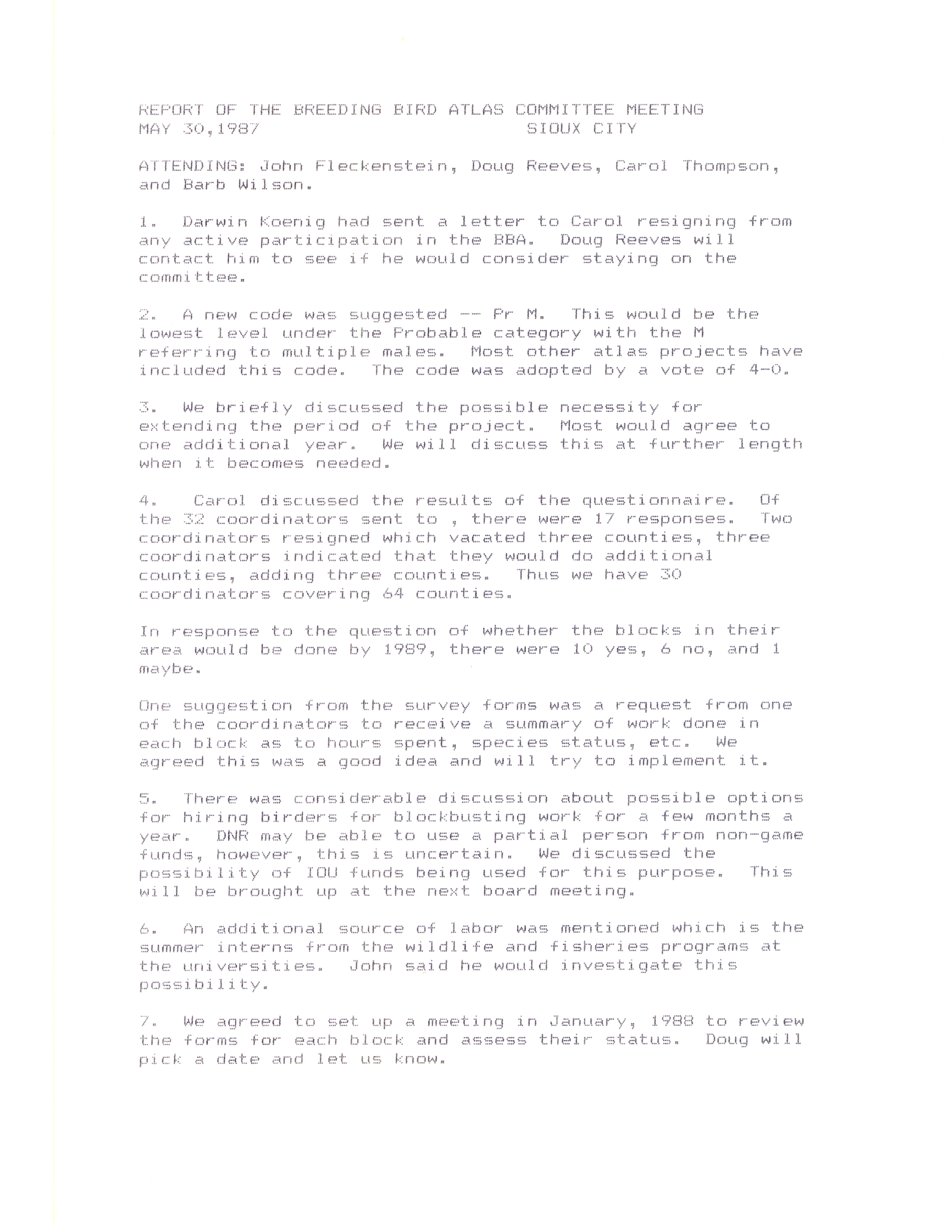 Report of the Breeding Bird Atlas Committee meeting, May 30, 1987
