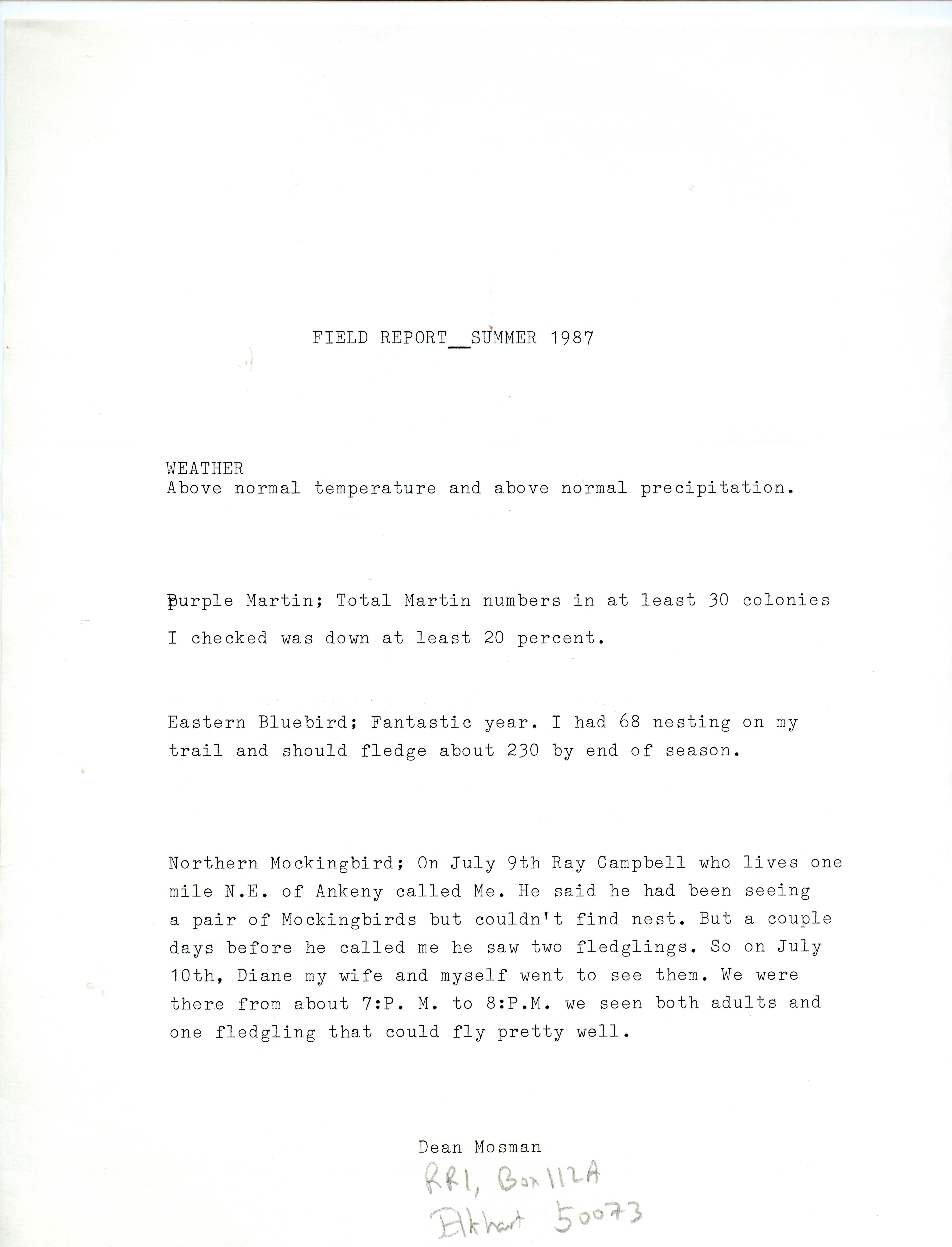 Field notes contributed by Dean Mosman, summer 1987