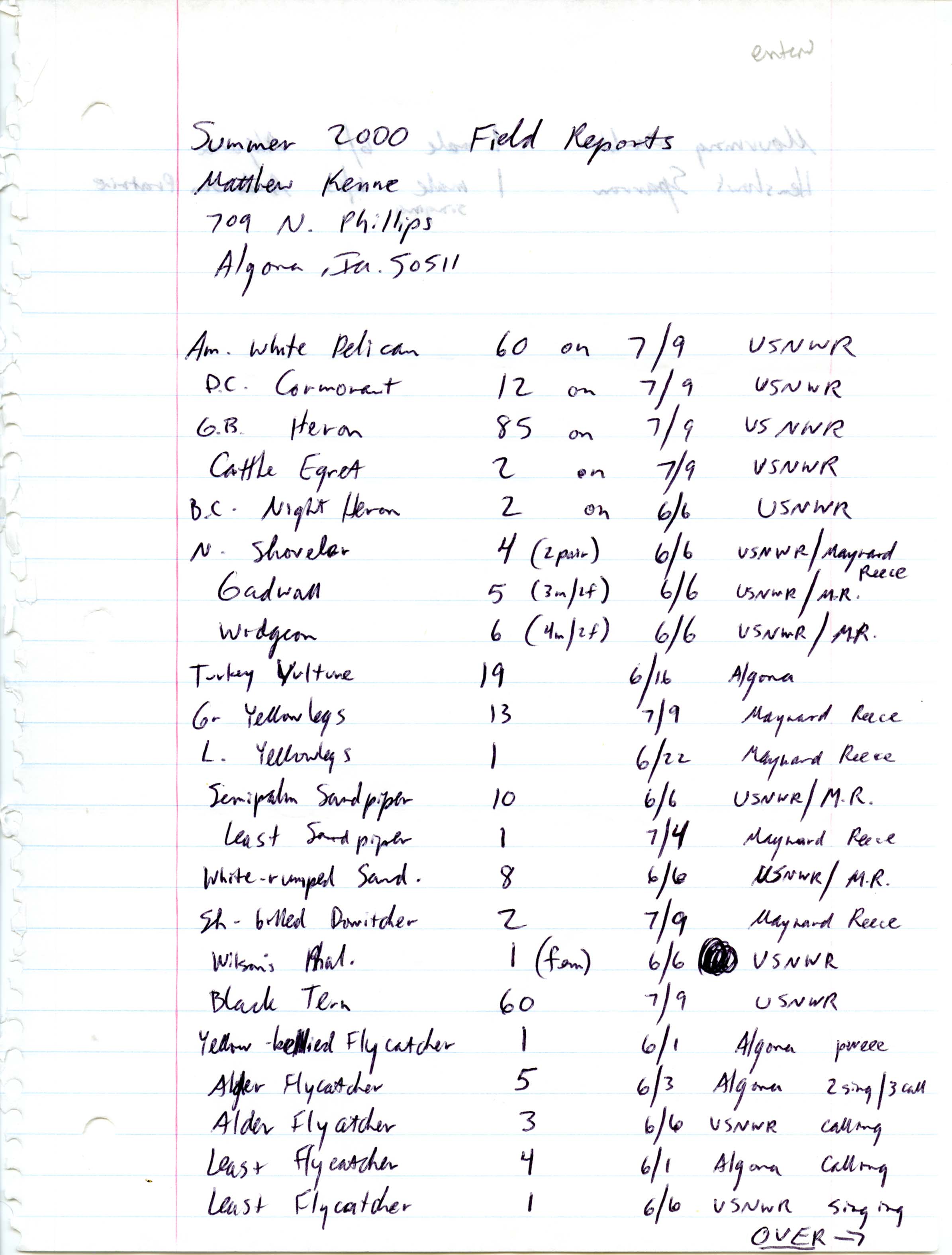 Field notes contributed by Matthew Kenne, summer 2000