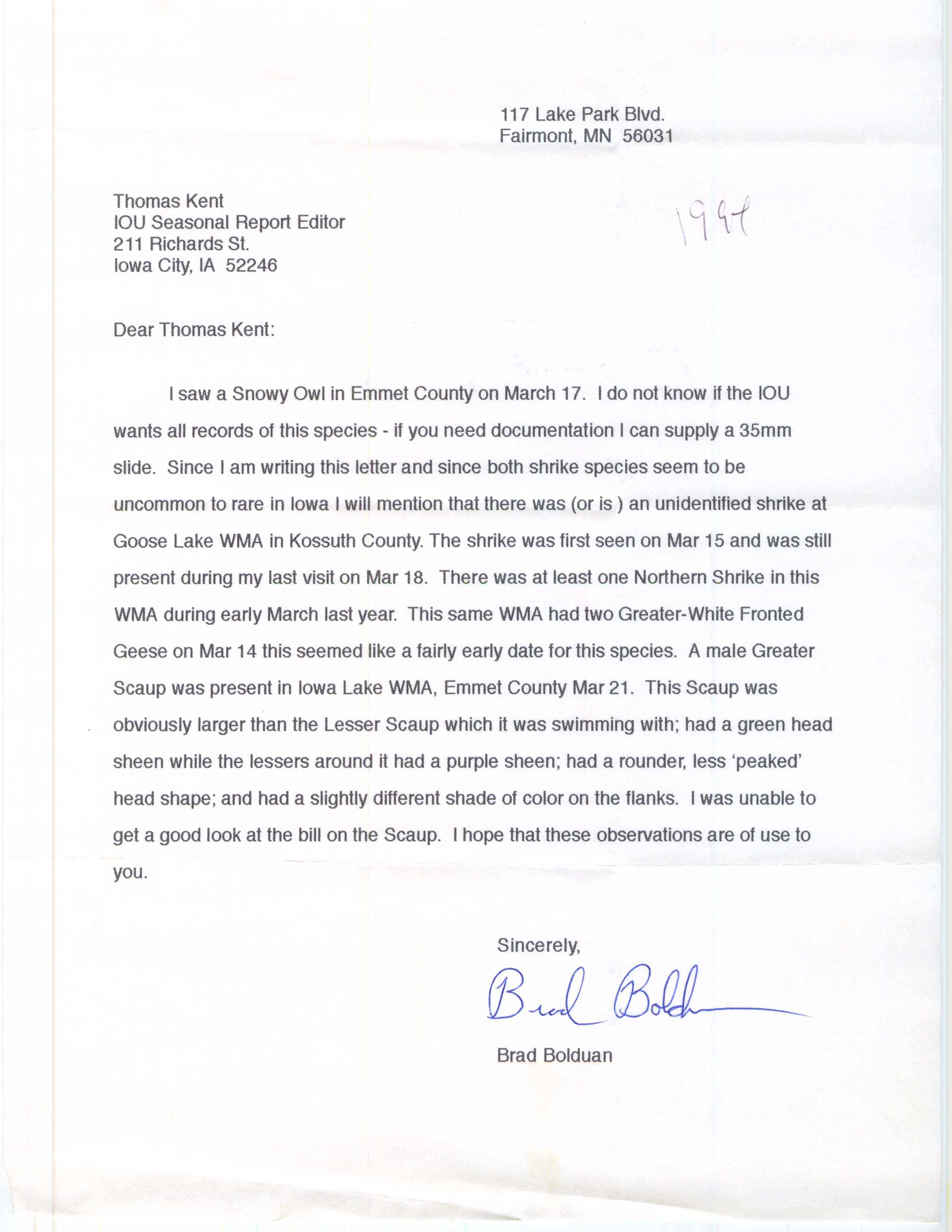 Brad Bolduan letter to Thomas Kent regarding notable bird sightings including the Snowy Owl, 1994