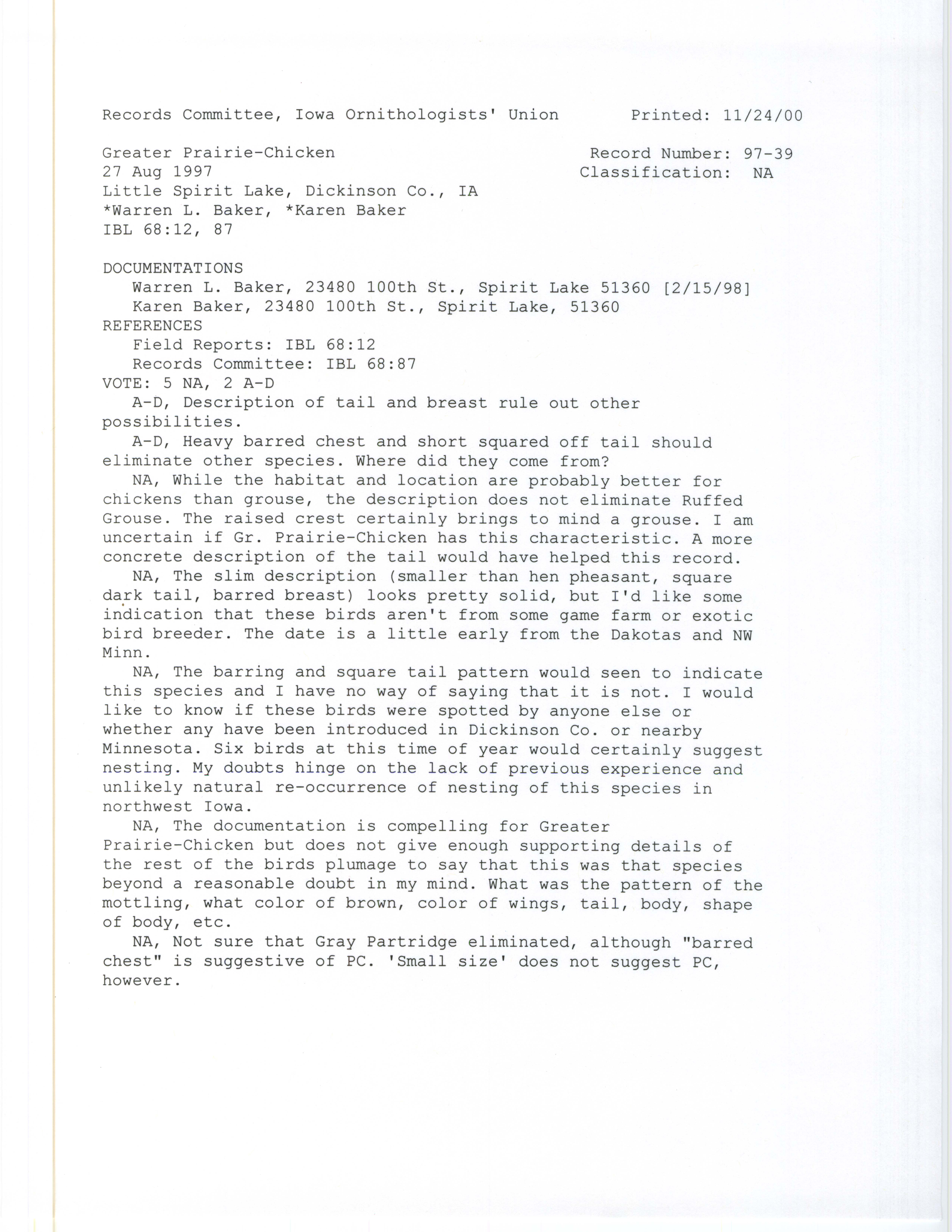 Records Committee review for rare bird sighting of Greater Prairie-Chicken at Little Spirit Lake, 1997