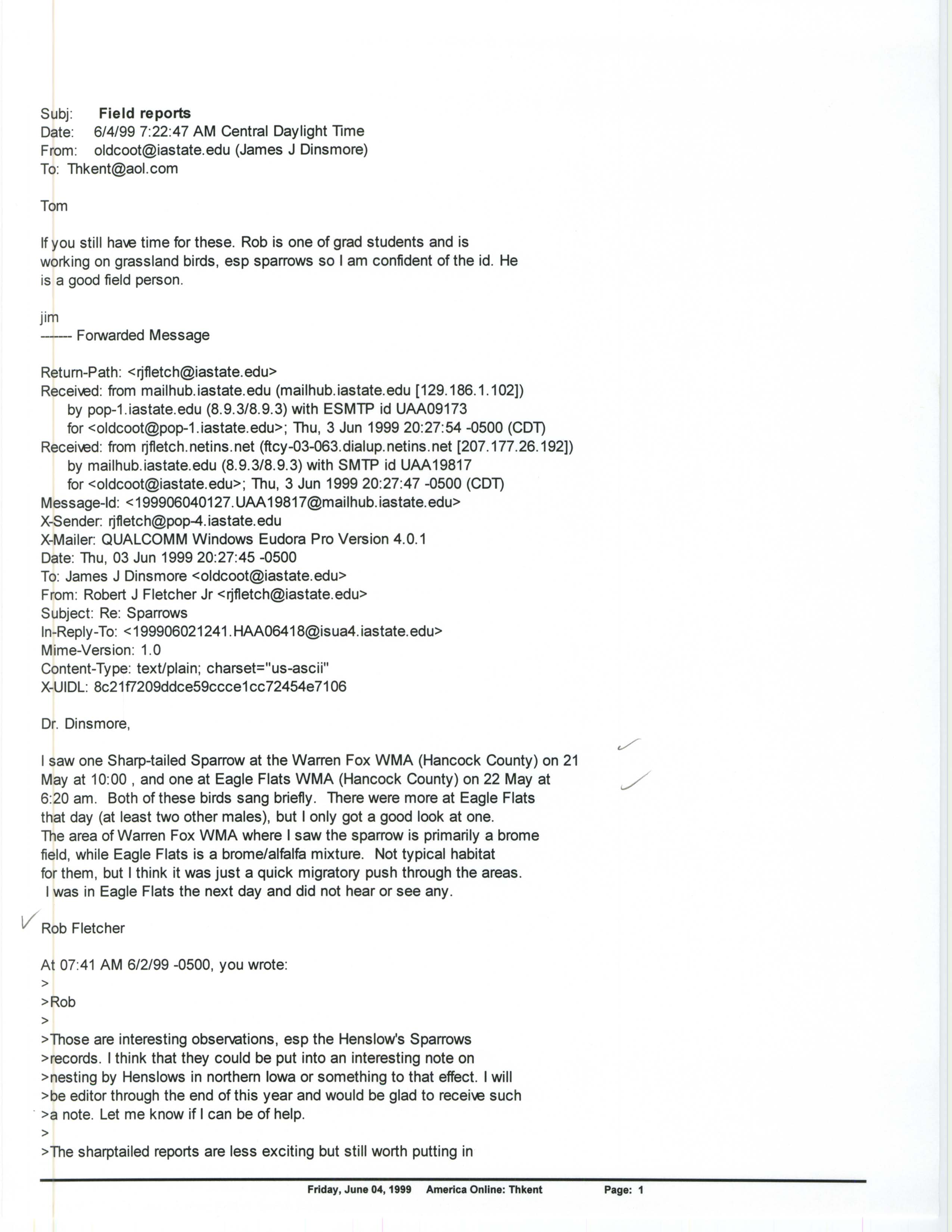 Jim Dinsmore email to Thomas Kent regarding Sparrows, June 4, 1999