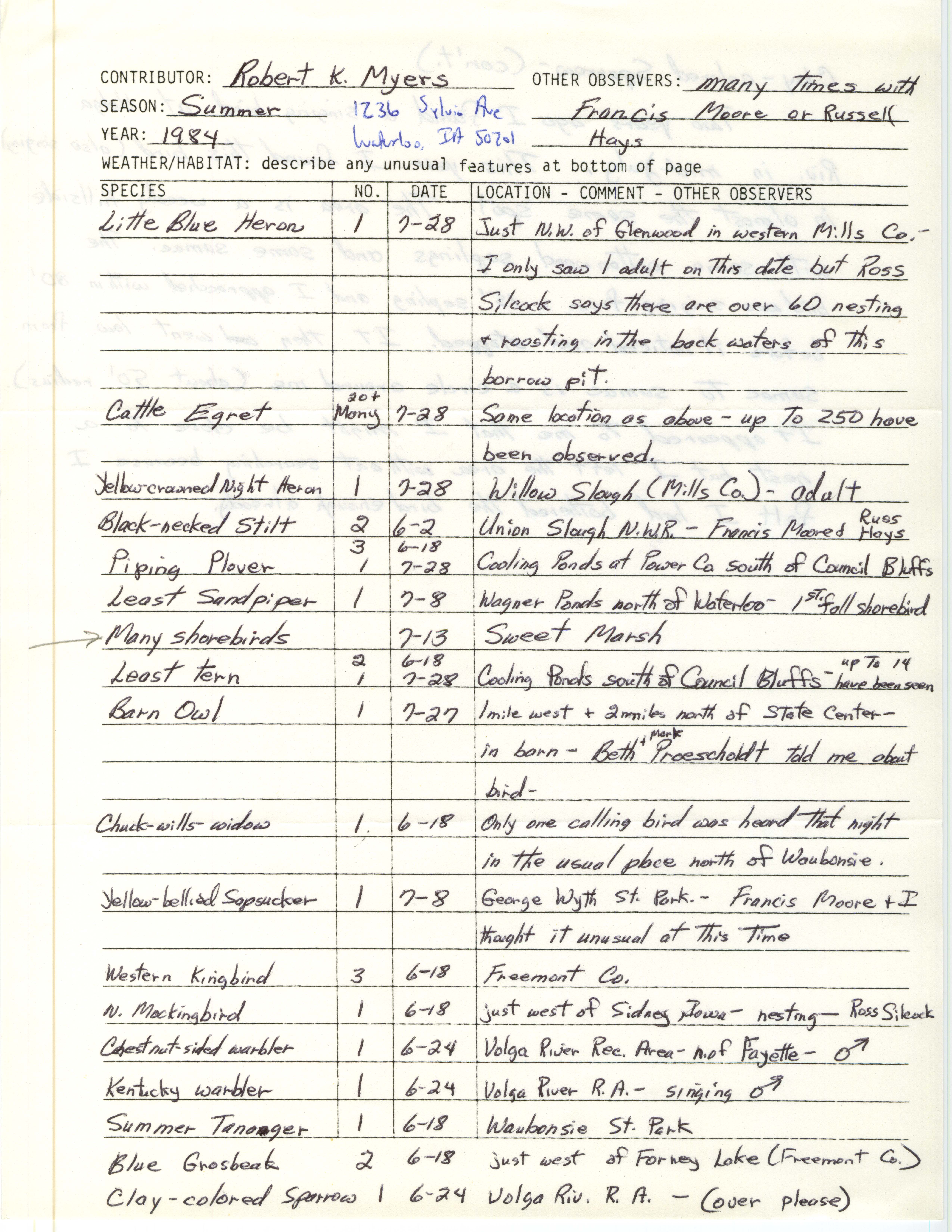 Field notes contributed by Robert K. Myers, summer 1984