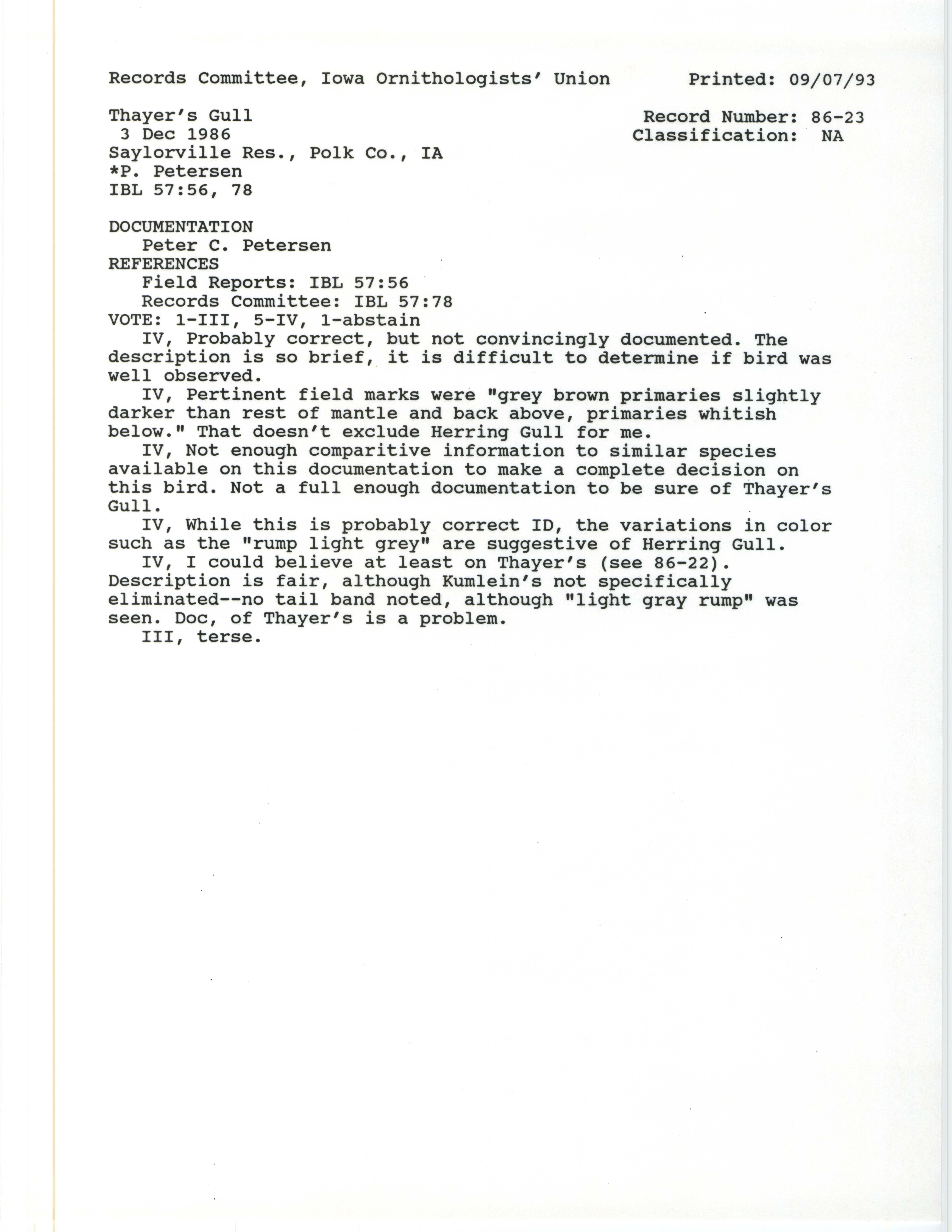 Records Committee review for rare bird sighting of Thayer's Gull at Cottonwood Recreation Area near Saylorville Dam, 1986