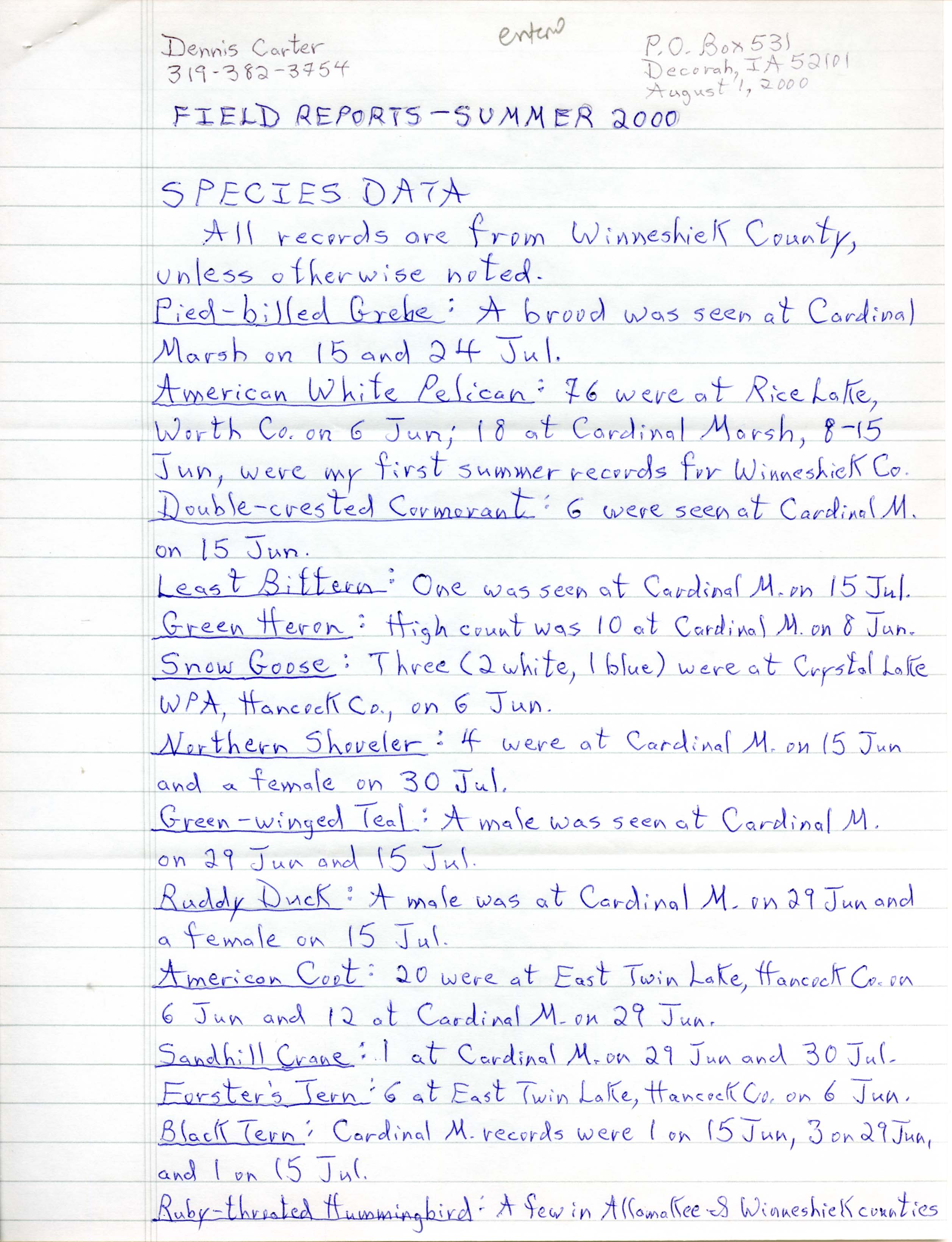 Field notes contributed by Dennis L. Carter, August 1, 2000